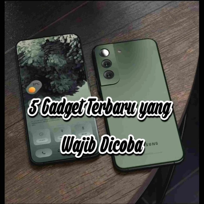 Perkembangan teknologi gadget terbaru dan inovasinya tahun ini