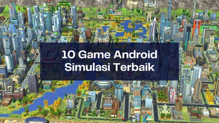 5 Game Android Simulasi Kehidupan Sehari Hari Terbaik - Lenterapedia