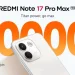 Note 17 Pro Series Resmi Dijual di Indonesia dengan Harga Mulai Rp5,7 Juta